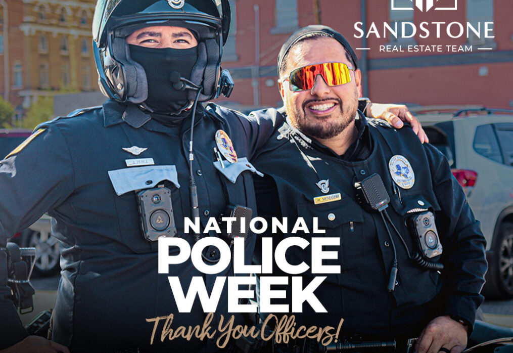 National Police Week 2026 | Sandstone Real Estate Team